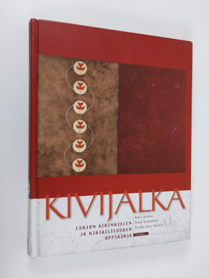 Karl Grunn : Kivijalka : Lukion äidinkielen ja kirjallisu...