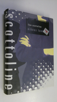 Lisa Scottoline : Oikeus tuomita