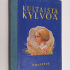 Valtteri Santala : Kultaista kylvöä - pikkukuva 1