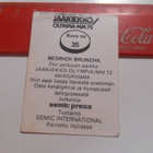 SEMIC Jääkiekko Olympia-MM-72 #35 B.Brunchk T-slovakia - pikkukuva 2