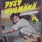 Manhattan 42. John Baxter: Pysy kylmänä. 185 s. - pikkukuva 1