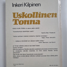 Inkeri Kilpinen : Uskollinen Tonna (signeerattu, tekijän ... - pikkukuva 2