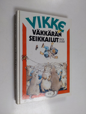 Dick Laan : Vikke Väkkärän seikkailut