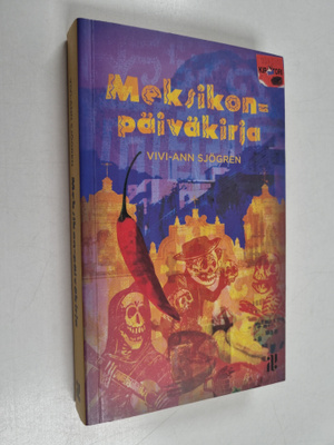 Vivi-Ann Sjögren : Meksikon-päiväkirja