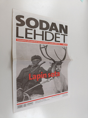 Sodan lehdet : kokoelma alkuperäisiä sanomalehtiä vuosilt...