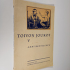 Anni (toim.) Rautiainen : Toivon joukot 5 : Nuoren väen k... - pikkukuva 1