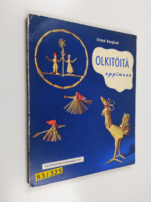 Erland Borglund : Olkitöitä oppimaan