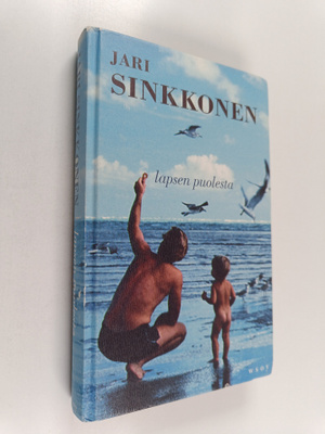 Jari Sinkkonen : Lapsen puolesta