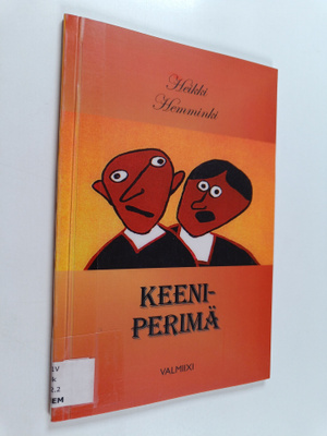Heikki Hemminki : Keeniperimä - pohojalaasia rysköörunoja