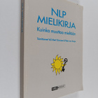 Veli-Matti ym. (toim.) Toivonen : NLP mielikirja : kuinka... - pikkukuva 1