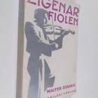 Walter Starkie : Zigenarfiolen : vagabondliv på Ungerns o... - pikkukuva 1