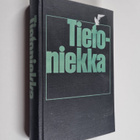 Pentti (toim.) Huovinen : Tietoniekka : jokamiehen käsikirja - pikkukuva 1