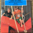 LIIKU JA LEIKI, motorisia perusharjoitteita lapsille - pikkukuva 1