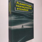 Mark Hertsgaard : Planeettamme tulevaisuutta etsimässä - pikkukuva 1