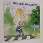Tytti Issakainen : Siunausta koulutielle - pikkukuva 1