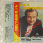 Pentti Kumpulainen • "Lapin Kulkuri" C-Kasetti - pikkukuva 5