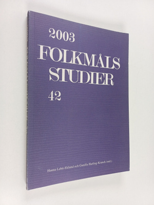 Folkmålsstudier 42/2003