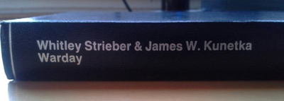 Whitley Strieber & James W. Kunetka Warday