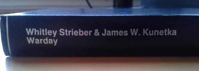Whitley Strieber & James W. Kunetka Warday