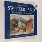 Karen Brown ym. : Karen Brown's Switzerland - Charming In... - pikkukuva 1