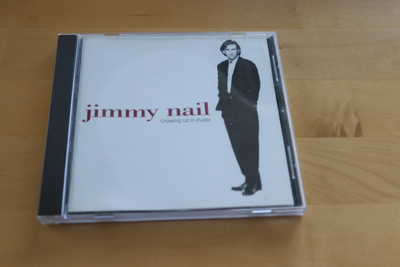 CD Jimmy Nail : Growing up in public