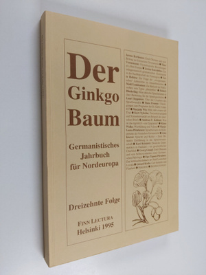 Der Ginkgo Baum : germanistisches Jahrbuch fur Nordeuropa...