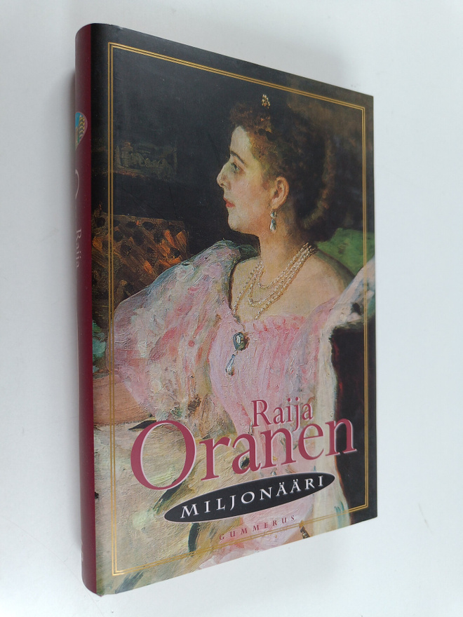 Raija Oranen : Miljonääri