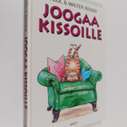 Traudl Reiner ym. : Joogaa kissoille - pikkukuva 1