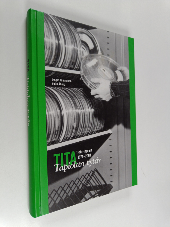 Seppo Tamminen : Tita, Tapiolan tytär : Tieto-Tapiola 197...