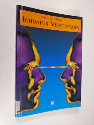 Osmo A. Wiio : Johdatus viestintään
