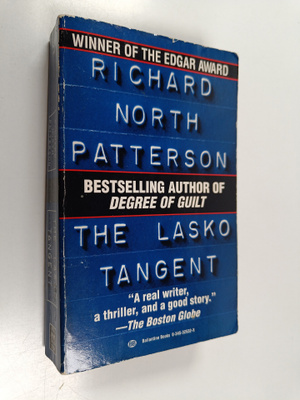Richard North Patterson : The Lasko Tangent