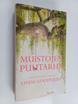 Linda Goodnight : Muistojen puutarha