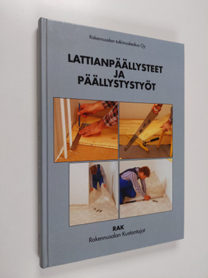 Lattianpäällysteet ja päällystystyöt