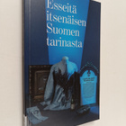 Esseitä itsenäisen Suomen tarinasta - pikkukuva 1
