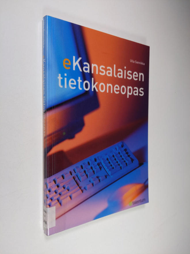 Ulla Sannikka : Kansalaisen tietokoneopas