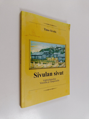Timo Sivula : Sivulan sivut : Gabrielinpoikia Virroilla j...