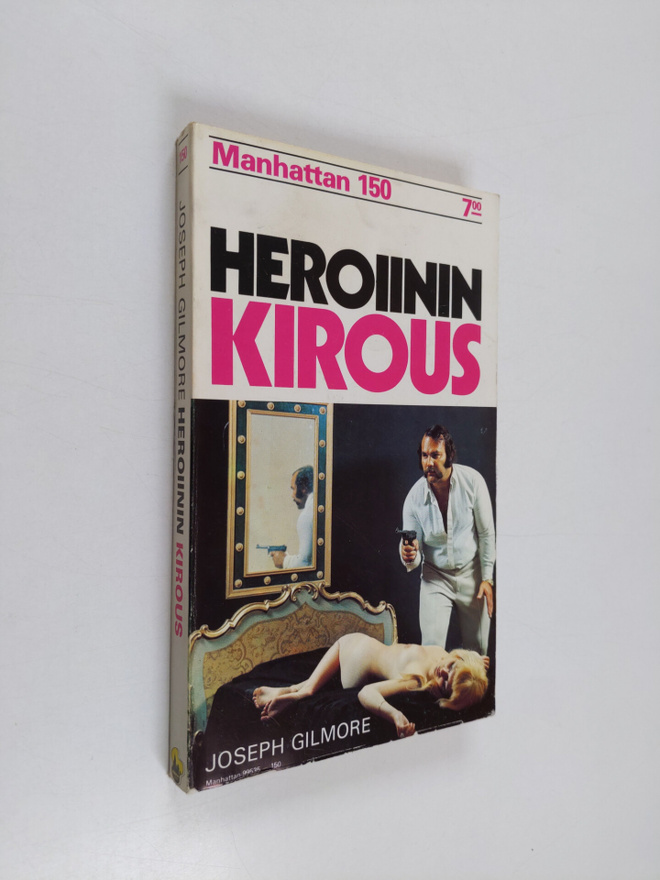 Joseph Gilmore : Heroiinin kirous