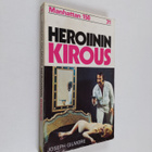 Joseph Gilmore : Heroiinin kirous - pikkukuva 1