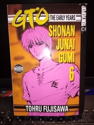 Fujisawa : GTO THE EARLY YEARS -  SHONAN JUNAI GUMI 6
