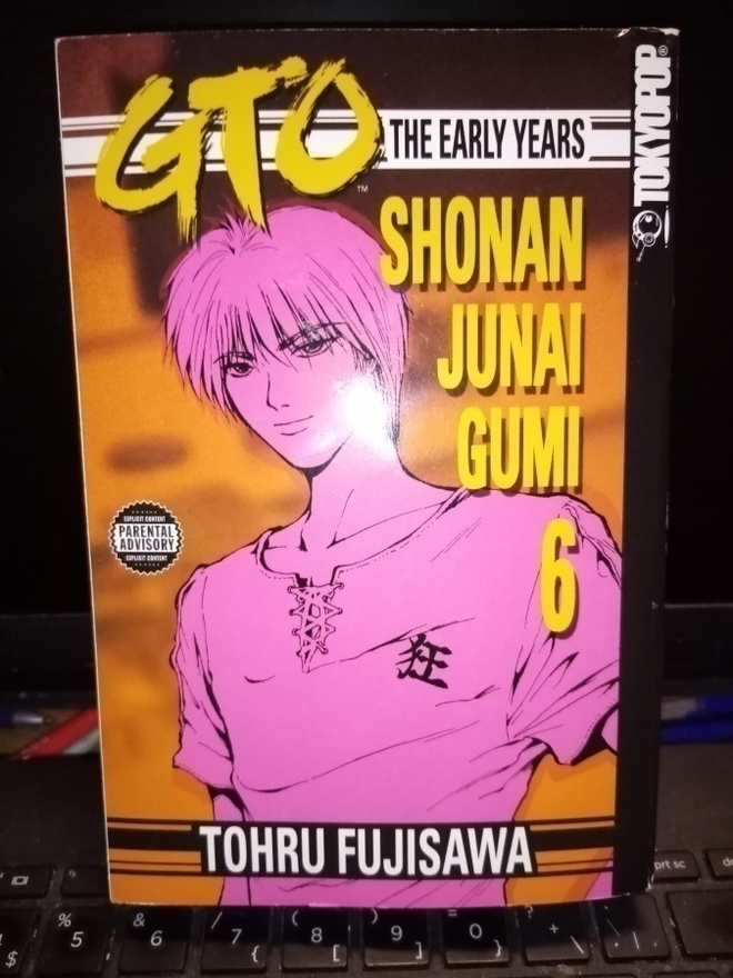 Fujisawa : GTO THE EARLY YEARS -  SHONAN JUNAI GUMI 6