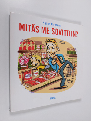 Hanna Hirvonen : Mitäs me sovittiin
