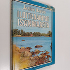Jaakko Haavio : Iloitkaamme isänmaasta - pikkukuva 1
