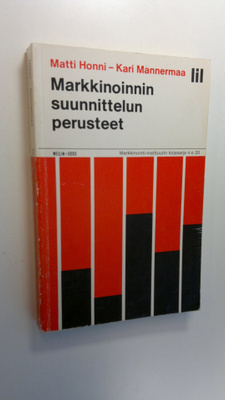 Matti Honni : Markkinoinnin suunnittelun perusteet