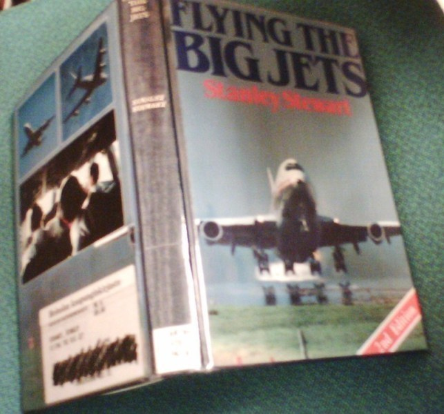 Stanley Stewart: FLYING THE BIG JETS (Sis.postikulut)