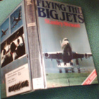 Stanley Stewart: FLYING THE BIG JETS (Sis.postikulut) - pikkukuva 1