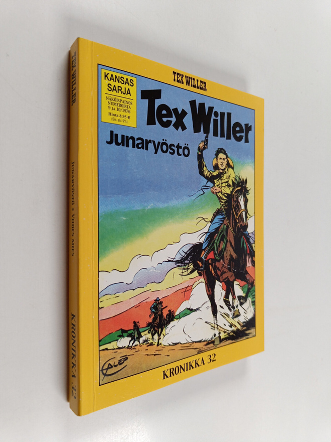 Gianluigi Bonelli : Tex Willer Kronikka 32 : Junaryöstö -...