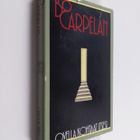 Bo Carpelan : Ovella kohtaat itsesi : kertomus - pikkukuva 1