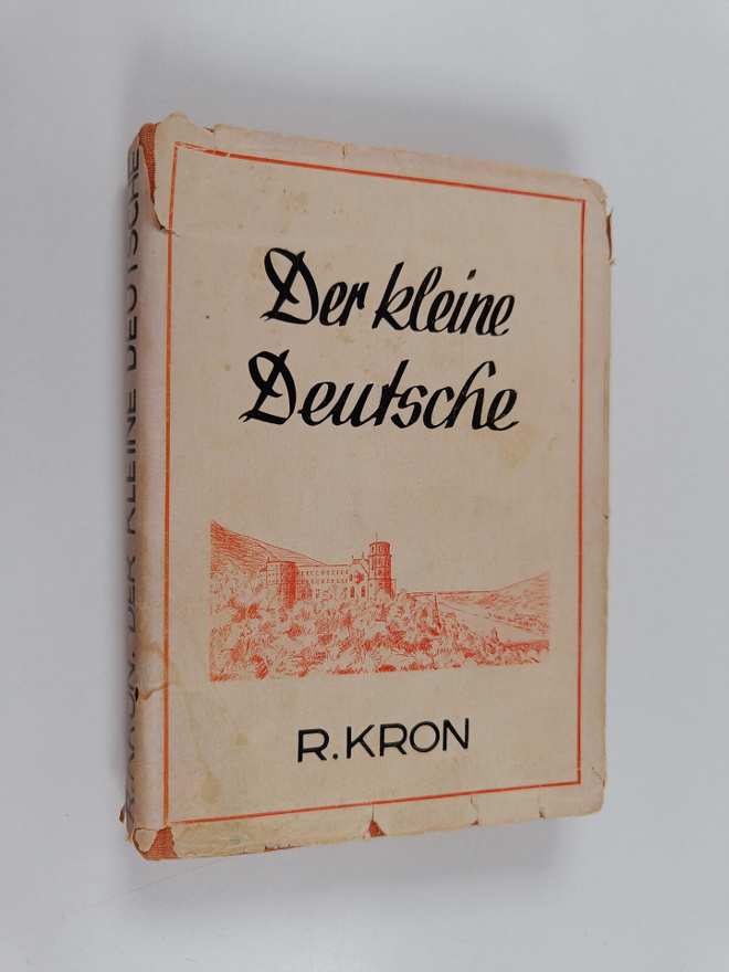 R[ichard] Kron : Der kleine Deutsche