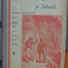 Mayne Reid: Kullankaivajat ja Indiaanit, Telén 1898. 159 s. - pikkukuva 1