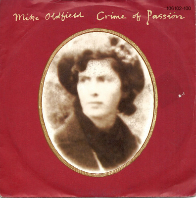 MIKE OLDFIELD: Crime Of Passion / Jungle Gardenia 7"kk